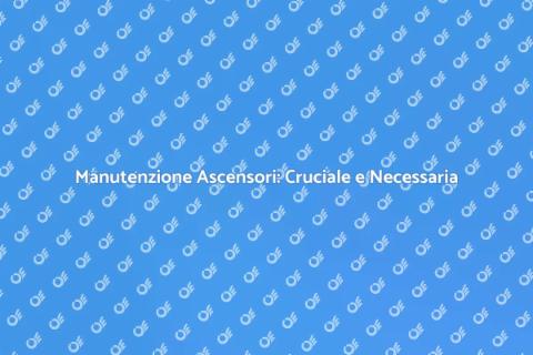 Riparazione Ascensori Guasti: Guida