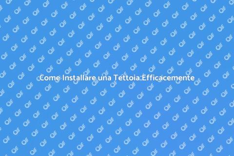 Installare una Tettoia in Giardino