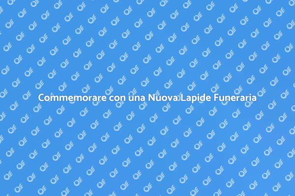 Onorare la Memoria con una Lapide