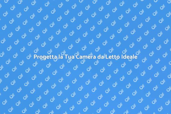 Ristruttura e Progetta la Tua Camera
