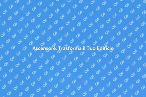 Ascensore per Edifici in Ristrutturazione