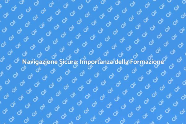 Naviga Sicuro: Formazione Nautica Essenziale