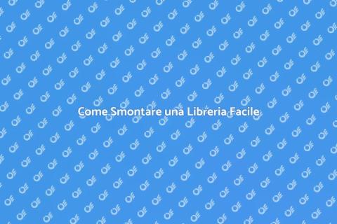 Smontare Una Libreria: Guida Pratica