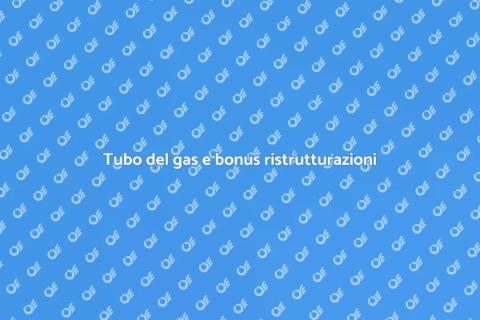 Installare tubo gas con bonus 110