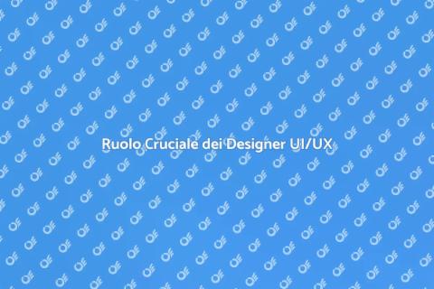Importanza dei UI/UX Designer