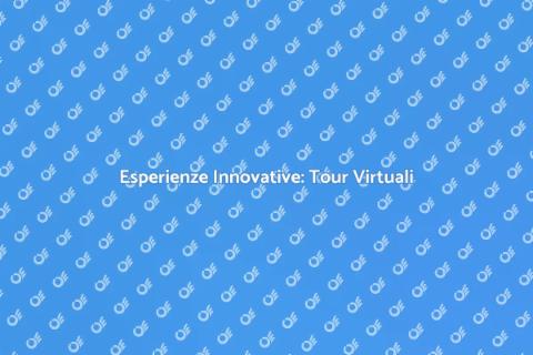 Tour Virtuali: Scopri Nuove Esperienze