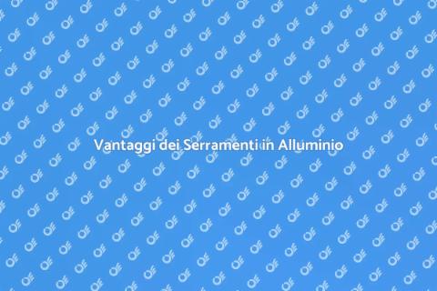 Serramenti in Alluminio: Installazione