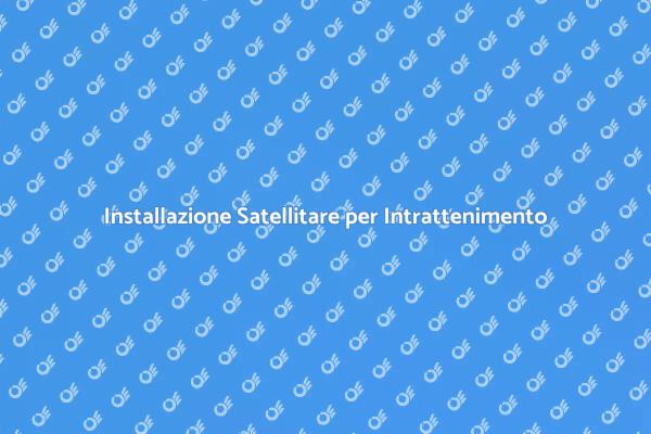 Connetti il tuo Mondo con Satellitare