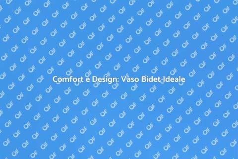 Vaso Bidet Termoidraulico: Comfort Unico