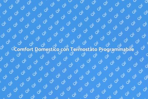 Termostato Ambiente Programmabile