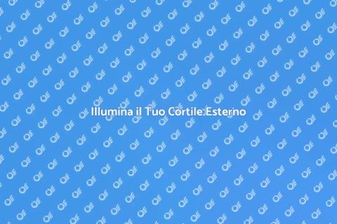 Impianto Elettrico per Cortili Esterni