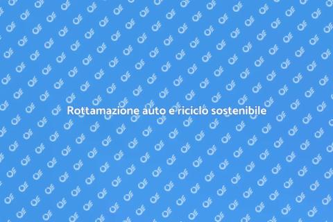 Rottamare veicolo e riciclare materiali