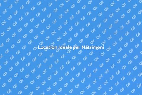 Noleggiare una Tenuta per Matrimoni