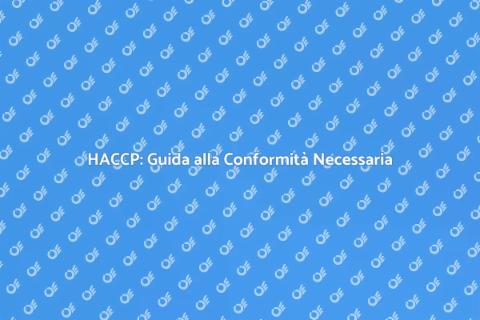 Conformità Normativa HACCP Essenziale
