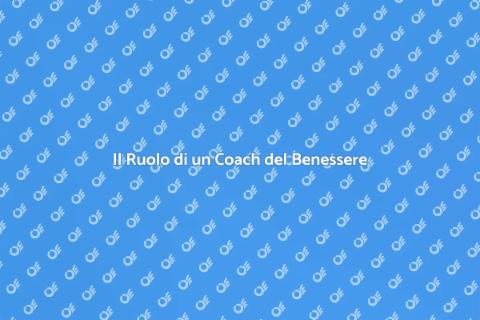 Coach del Benessere: Scopri il Potere