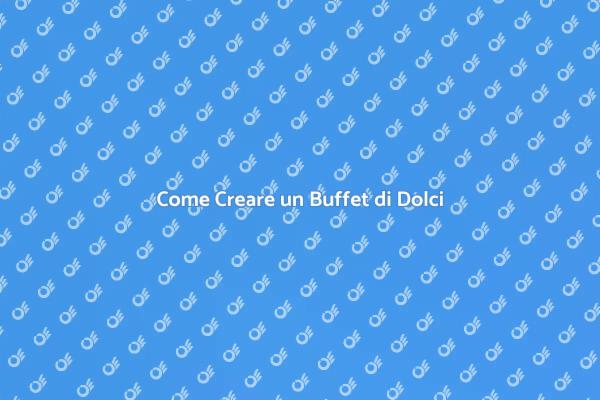 Buffet di Dolci: Magia e Creatività