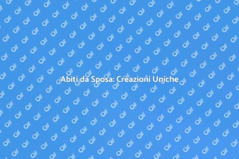 Designer di Abiti da Sposa Unici
