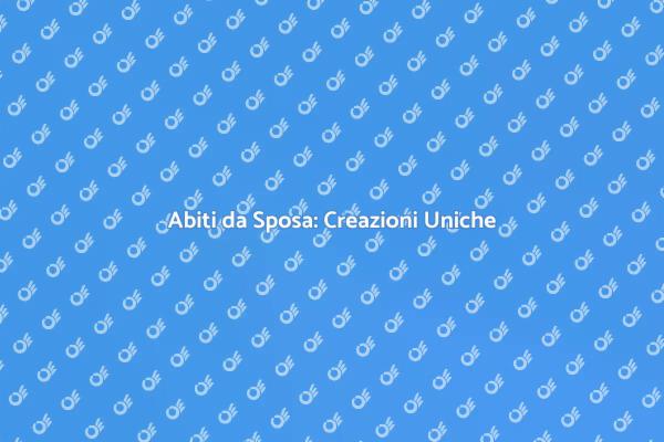 Il Mondo degli Abiti da Sposa