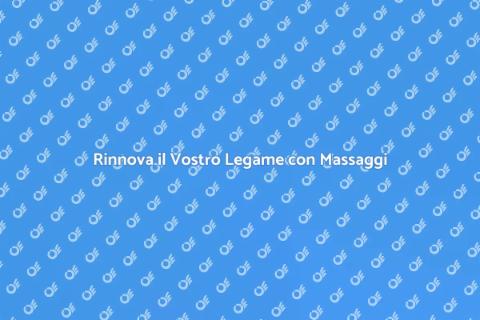 Massaggi di Coppia: Relax e Rinnovo
