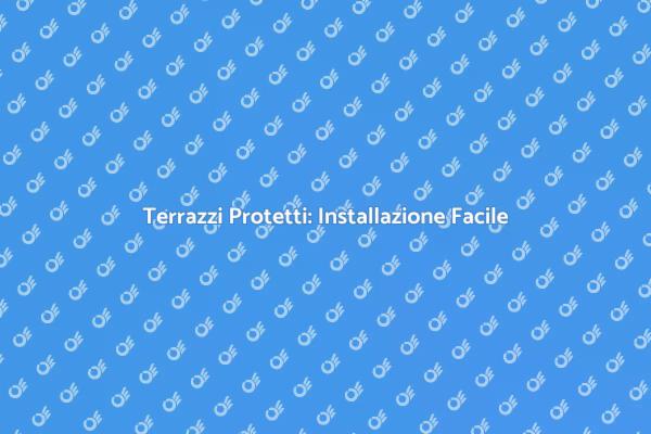Guida all'Installazione di Coperture