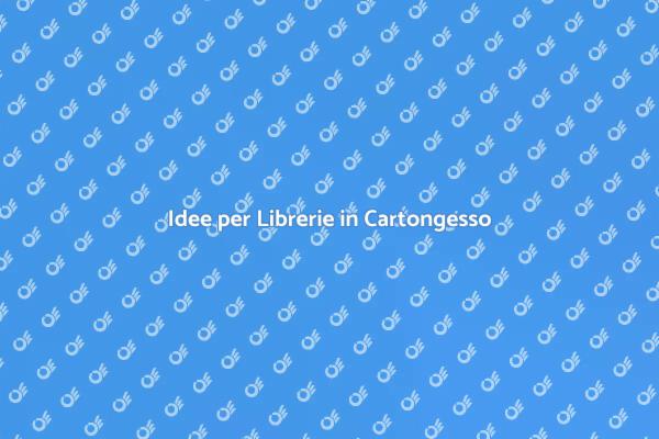 Progetta la tua Libreria in Cartongesso