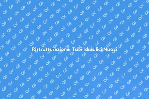 Installare o Sostituire Tubi Idraulici