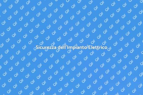 Installazione Elettrica Sicura