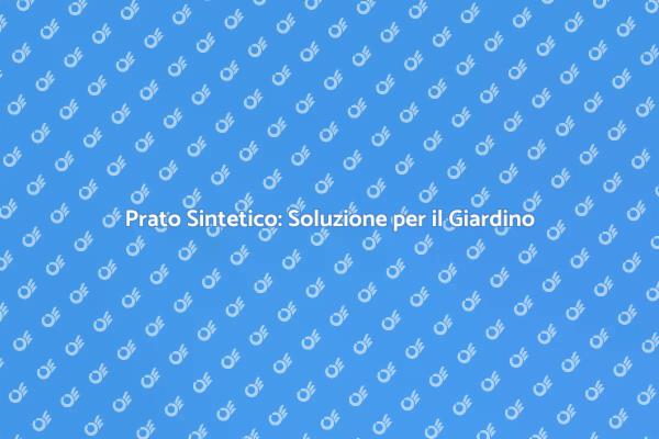 Guida alla Creazione di un Prato Sintetico