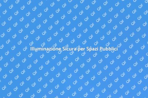 Illuminazione Aree Esterne Pubbliche