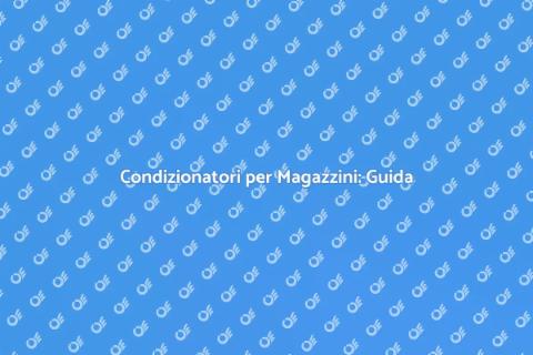 Installare un Condizionatore Magazzino