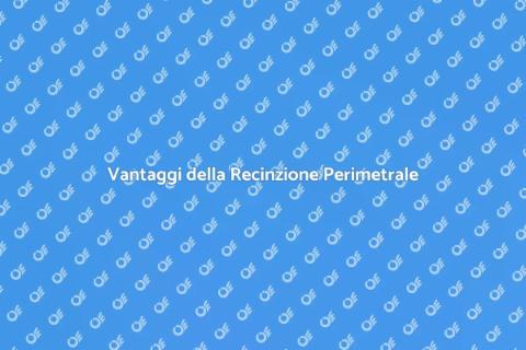 Installare una Recinzione Perimetrale
