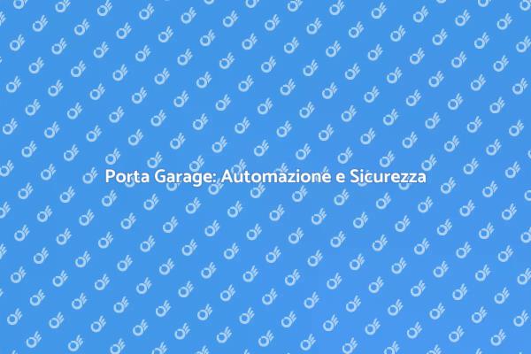 Rendi Smart la Tua Porta Garage