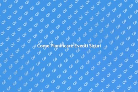 Sicurezza Eventi a Tema Garantita