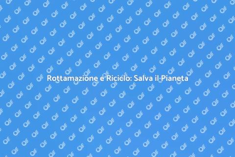 Rottamazione Veicolo e Riciclo Sostenibile