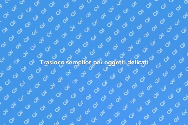 Servizio di trasloco per oggetti fragili