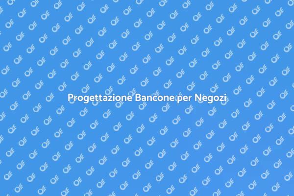 Bancone: Cuore del Tuo Negozio
