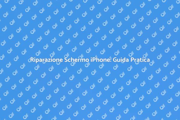 Come Riparare lo Schermo di iPhone