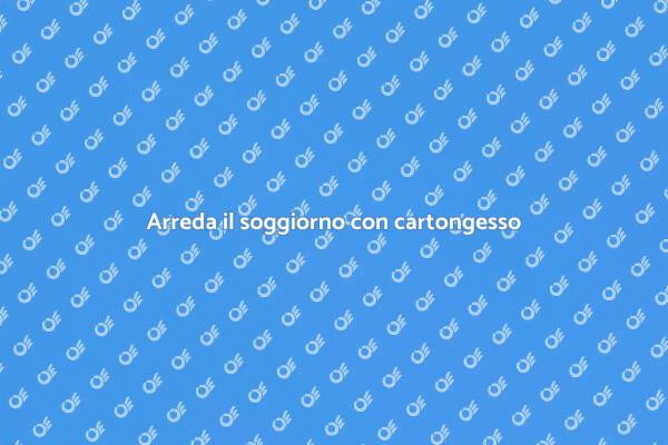 Mobile in cartongesso per il soggiorno