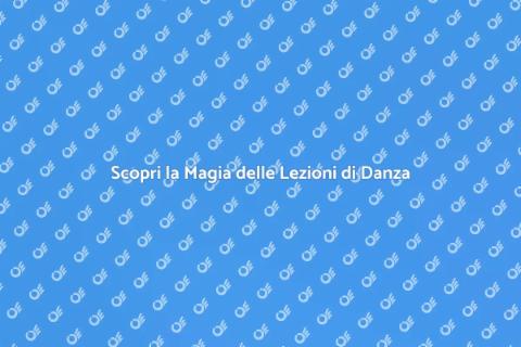 Lezioni di Danza per Ogni Età
