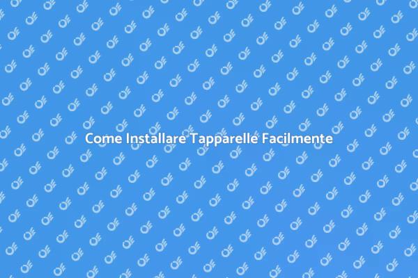 Installare Tapparelle: Ecco Come Fare