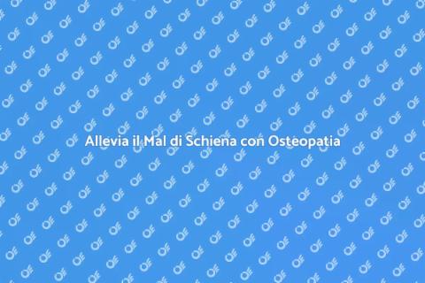 Osteopatia per il Mal di Schiena