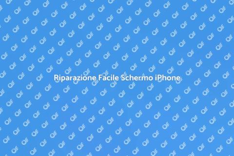 Riparare lo Schermo di iPhone Facile
