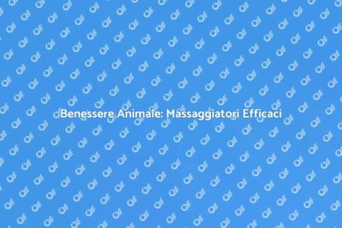 Massaggiatore per Animali: Benessere
