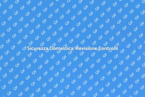 Revisione dei Controlli per la Sicurezza