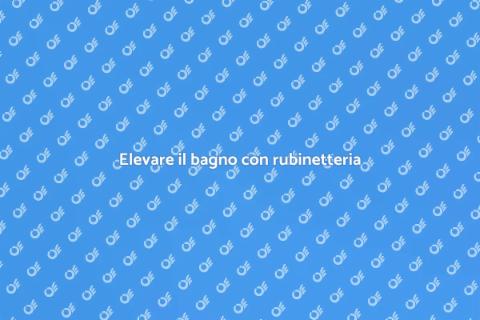 Rubinetteria design per il bagno