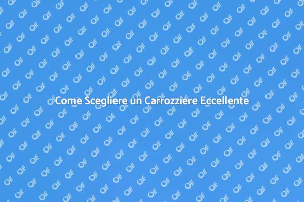 Scegli il Carrozziere Perfetto per Te