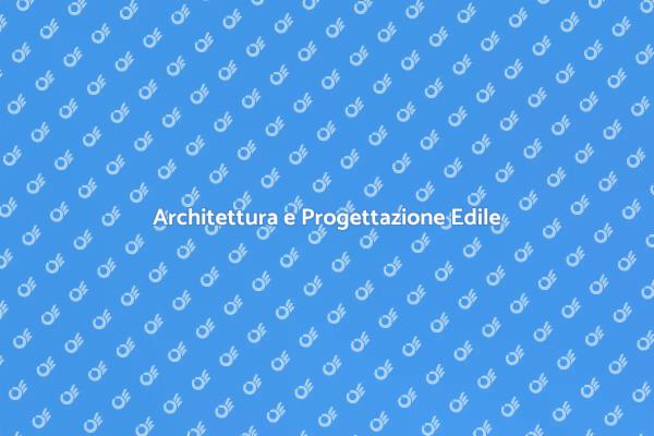 Fondamenti della Progettazione Edile