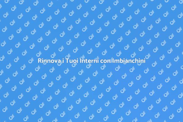 Trasforma la Tua Casa con Imbianchini