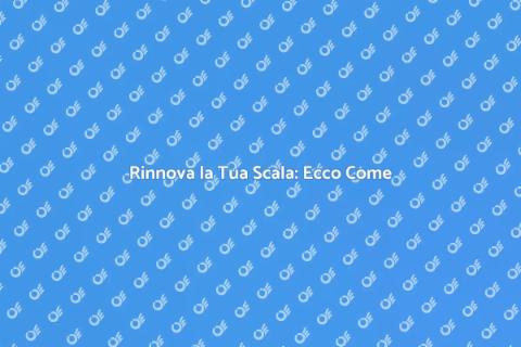 Imbiancare una Scala: Guida Completa