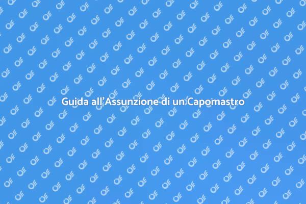 Scegliere il Giusto Capomastro